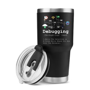 panvola debugging definition computer programmer gifts student teacher coder boyfriend girlfriend it vacuum insulated tumbler tech support travel mug stainless steel with straw removable lid (30 oz)