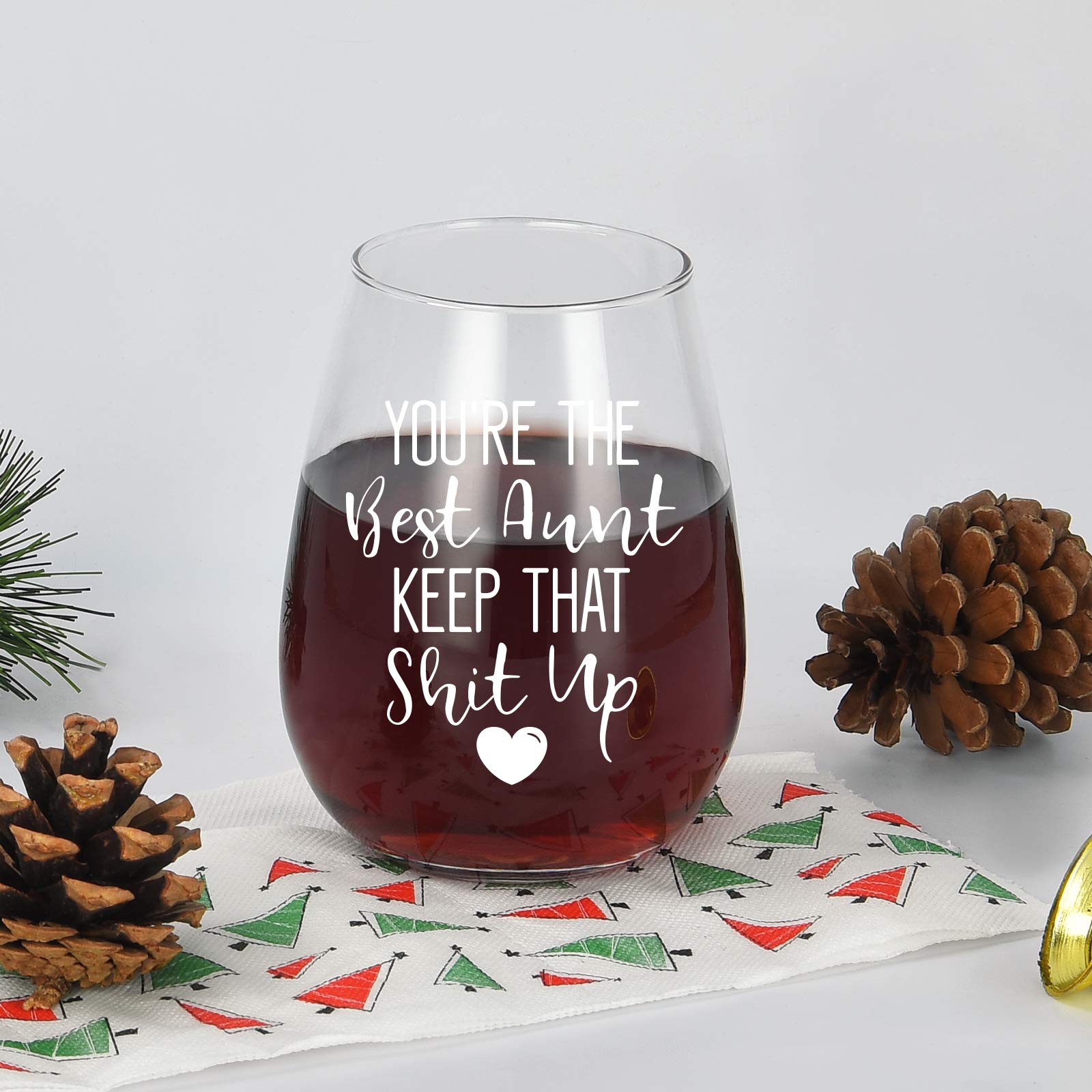 You're The Best Aunt Keep That S Up Wine Glass, Funny Aunt Stemless Wine Glass 15Oz for Women, Aunt, New Aunt, Auntie