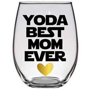 Yoda Best Mom Ever - Premium 21oz Stemless Wine Glass