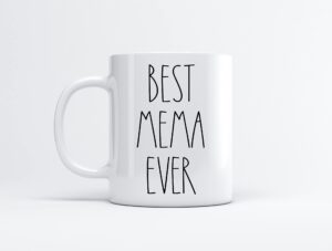 best mema ever coffee mug - gifts for christmas - mema birthday gifts coffee mug - father's day/mother's day - family coffee mug for birthday present for the best mema ever mug 11oz