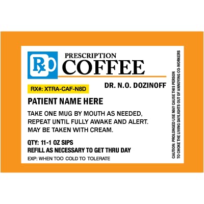 4CInk - Personalized Prescription Coffee Mug - Personalize it with a custom Name, Great for Birthdays, Holidays, Office Gift, Stocking Stuffer, Gag Gift for Doctor, Nurses, Pharmacists