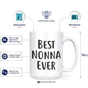 Artisan Owl Best Nonna Ever - 15 oz Double-Sided Coffee Tea Mug (Best Nonna Ever)