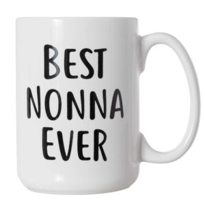 Artisan Owl Best Nonna Ever - 15 oz Double-Sided Coffee Tea Mug (Best Nonna Ever)