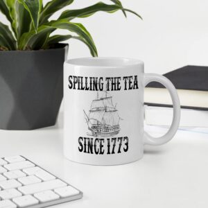 History Teacher Gift Spilling the Tea Since 1773 Coffee Cup, Appreciation Funny History Major Mug, Mugs For History Teacher Men For Woman Birthday Christmas Teacher's Day Gifts White Coffee Mug 11 Oz