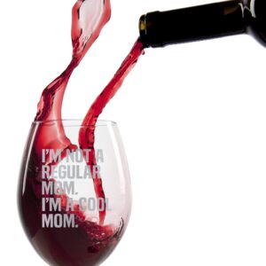 Promotion & Beyond I'M NOT A REGULAR MOM COOL MOM Stemless Wine Glass - Funny Birthday Mother's Day Gift From Son Daughter