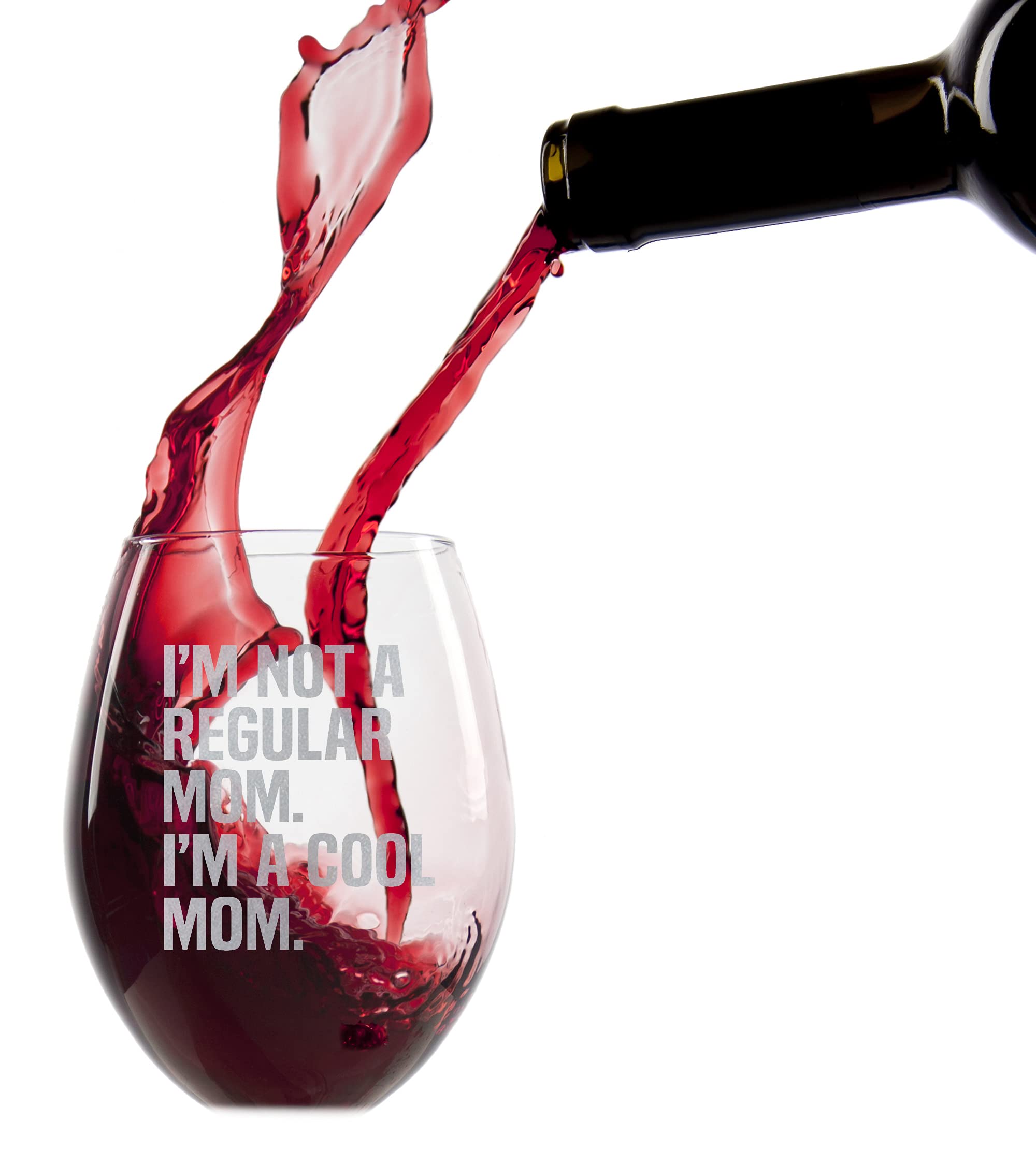 Promotion & Beyond I'M NOT A REGULAR MOM COOL MOM Stemless Wine Glass - Funny Birthday Mother's Day Gift From Son Daughter