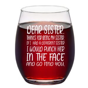 funny sister wine glass gift 15oz, thanks for being my sister stemless wine glass, unique thank you gift for sisters, stepsisters, sister in law, soul sister, christmas gift, birthday gifts for sister