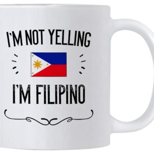 Philippines Pride Souvenir and Gifts. I'm Not Yelling I'm Filipino 11 Ounce Coffee Mug. Gift Idea for Proud Wife, Husband, Friend or Coworker Featuring the Country Flag. (White)