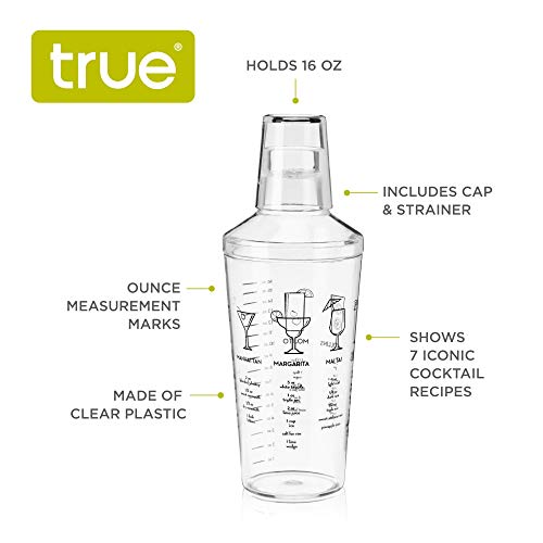 True Cocktail Shaker with Recipes for Cocktails and Ounce Measurements, Built-in Strainer, 16 oz, Clear Plastic