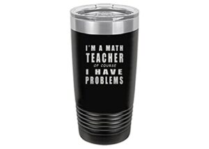 rogue river tactical funny math teacher problems large 20 ounce stainless steel travel tumbler mug cup w/lid school professor teaching educator gift (black)