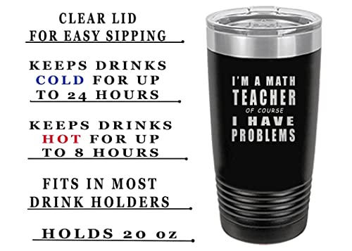 Rogue River Tactical Funny Math Teacher Problems Large 20 Ounce Stainless Steel Travel Tumbler Mug Cup w/Lid School Professor Teaching Educator Gift (Black)