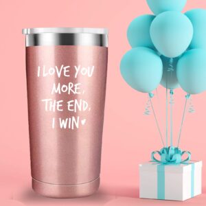 Mamihlap I Love You More The End I Win Travel Mug Tumbler.Funny Valentine's Day Anniversary Birthday Christmas Day Gifts for Men Women Wife Husband Boyfriend Girlfriend(20 oz Rose Gold)