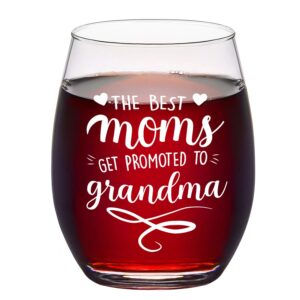 the best moms get promoted to grandma wine glass for mother's day birthday women, grandma, new grandma to be - grandma wine glass from granddaughter, grandson, 15oz