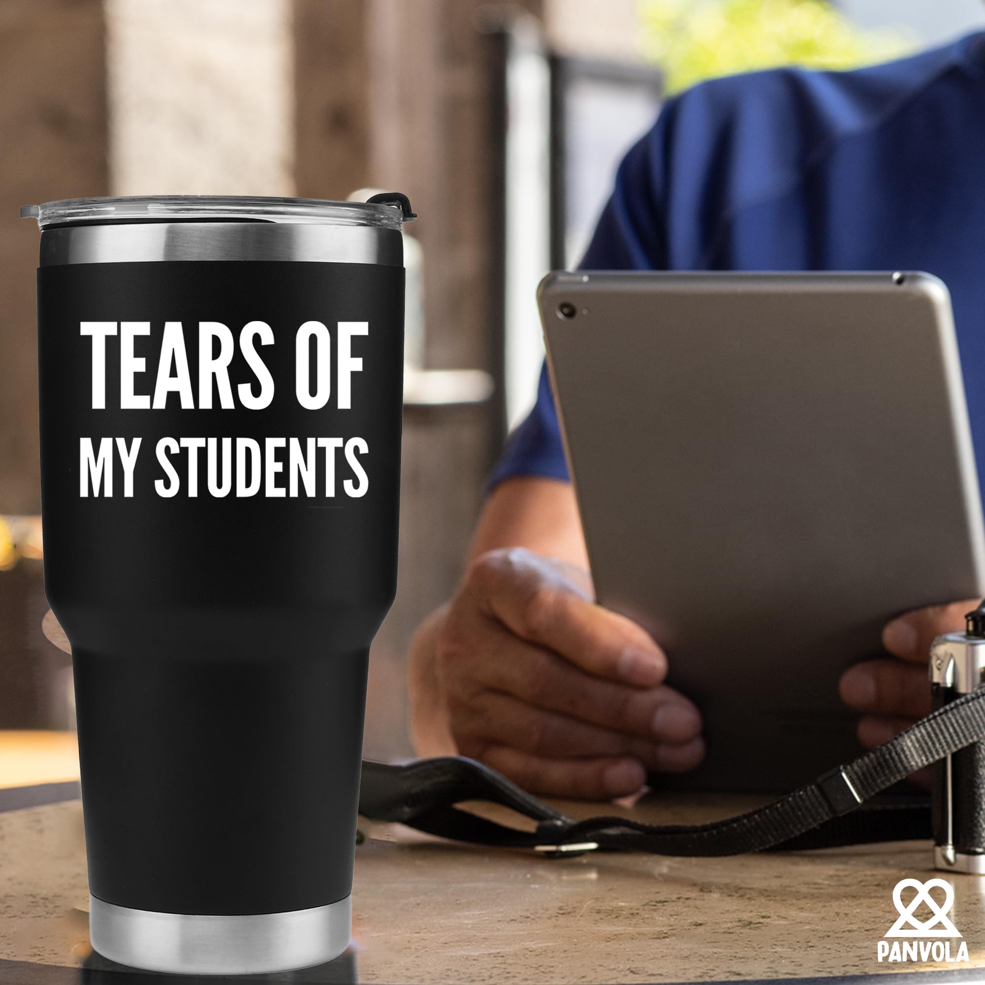 Panvola Tears Of My Students Vacuum Insulated Tumbler Teacher Gifts From Student Funny College Professor Graduation Appreciation Drinkware Travel Mug (30 oz, Black)