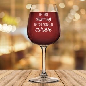 Speaking In Cursive Funny Wine Glass - Best Wine Glasses for Women, Mom - Unique Wine Gifts for Wife, Her, Sister, Friend - Gag Birthday Gift Ideas from Husband - Fun, Cool Novelty Present