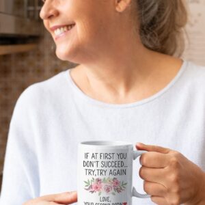 Whizk If At First You Don't Succeed Try Again Love Your Second Born Child Mug, Mothers Day Gifts From Daughter Son, Funny Mom Mug Coffee Cup Birthday Christmas For Women Floral 11 oz MGA577