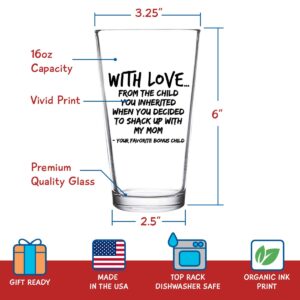 Beer Pint Glass Gift for Bonus Dad- The Child You Inherited- Gift Idea for Stepfathers- Best Stepdad Gift- Gag Father’s Day Gift- Funny Birthday Present for Step Dad from Stepdaughter, Stepson