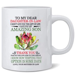 kwieema daughter- in- law coffee mug to my dear daughter in law i gave you my amazing son presents from mother-in-law mugs birthday ceramic cup 11oz …