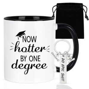 yhrjwn - graduation gifts, now hotter by one degree coffee mug, graduation gifts for woman men her girls friends, christmas gifts for masters degree phd graduates grad college 11 oz with keychain