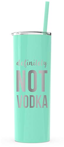 Definitely Not Vodka Double Wall Tumbler, Mama Tumbler with Lid and Straw, Dance Mom Tumbler, Cool Tumbler for Men Too, Beach Tumbler for Women, Skinny Stainless Steel Tumbler, Reusable -(Mint-20oz)