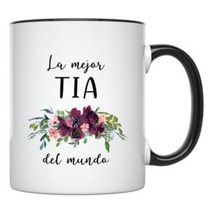 younique designs la mejor tia – portable coffee mugs 11 oz aunt gifts from niece, nephew, best aunt ever gifts, christmas, birthday gifts for aunt ceramic coffee cup & tea mug (black handle)