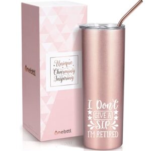 Onebttl Retirement Gifts for Women, Funny Retirement Tumbler 20oz Stainless Steel, Retirement Gifts for Coworkers, Grandma, Friends, Nurse, Retired Gifts - Rose Gold (I Don't Give a Sip I'm Retired)