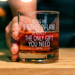 CARVELITA Being My Brother In Law Is Really The Only Gift You Need - 11oz Old Fashioned Bourbon Rocks Glass - Big Brother Gifts - Brother Birthday Gift - Brother Gifts From Sister - Gifts For Brother