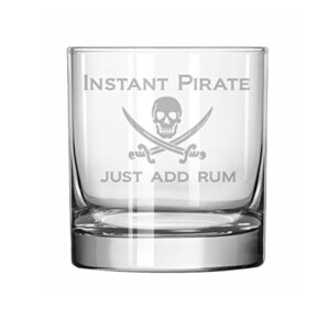 11 oz rocks whiskey highball glass funny instant pirate just add rum