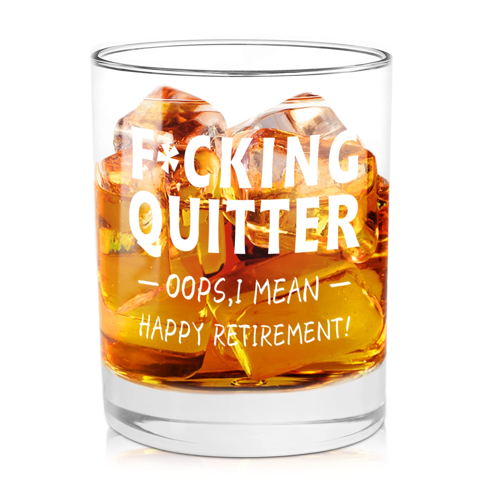 Quitter, I Mean Happy Retirement Funny Whiskey Glass Gag Gifts for Men, Cute Retirement Gifts for Men, Coworker, Grandma, Grandpa, Dad, Uncle, Employee, Whiskey Bourbon Old Fashioned Glass, 11oz