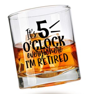 Its 5 O'Clock Everywhere Bouron Glass For Men - Retirement Gifts for Men - Funny Whiskey Glass Unique Retirement Gift For Dad, Grandpa, Friends, Family, And Coworkers - Fathers Day and Christmas Gift