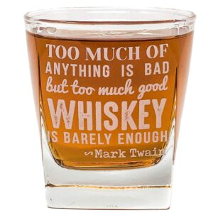 podzly premium whiskey cocktail glass with mark twain quote - unique bourbon glasses for men - ideal present for dads and grandfathers - thick bottom double old-fashioned - 10 oz