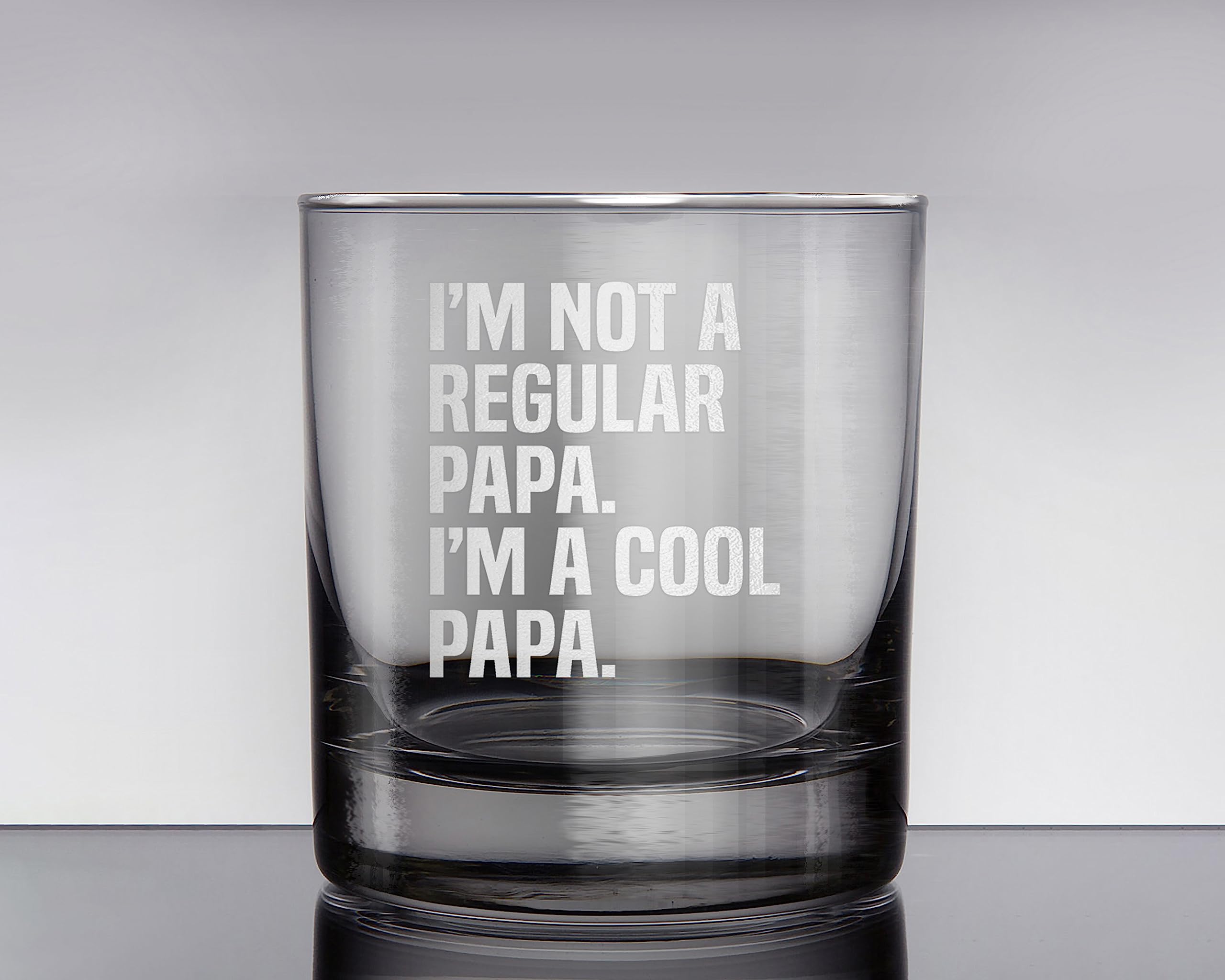 Promotion & Beyond I'M NOT A REGULAR PAPA I'M A COOL PAPA Whiskey Glass - Funny Gift for Dad Uncle Grandpa From Daughter Son Wife - Father's Day