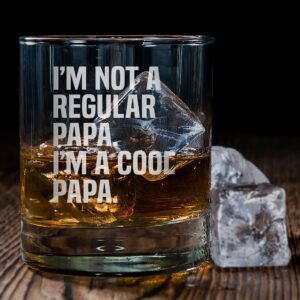 Promotion & Beyond I'M NOT A REGULAR PAPA I'M A COOL PAPA Whiskey Glass - Funny Gift for Dad Uncle Grandpa From Daughter Son Wife - Father's Day