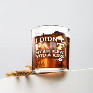 Modwnfy Funny Gag Gift Whiskey Glass, I Didn't Fart, My Ass Blew You A Kiss Old Fashioned Glass for Men Husband Boyfriend Dad, Novelty Rock Glass for Christmas Father's Day Daily Use, 10 Oz