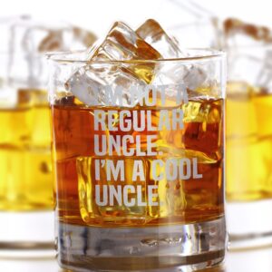 Promotion & Beyond I'M NOT A REGULAR UNCLE I'M A COOL UNCLE Whiskey Glass - Funny Gift for Dad Uncle Grandpa From Daughter Son Wife - Father's Day