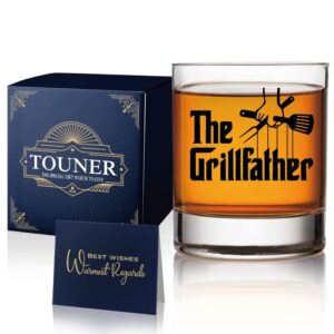 touner the grillfather whiskey glasses, funny grilling gifts for men dad uncle grandpa, bbq present for man, cooking gift for dad, funny birthday gift for new dad daddy stepdad