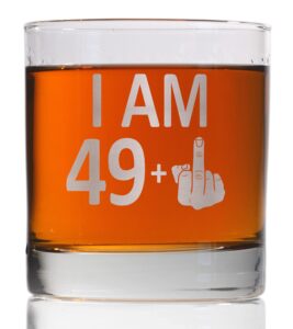 promotion & beyond i am 49 plus 1 whiskey glass - funny sarcastic finger 50th birthday gift