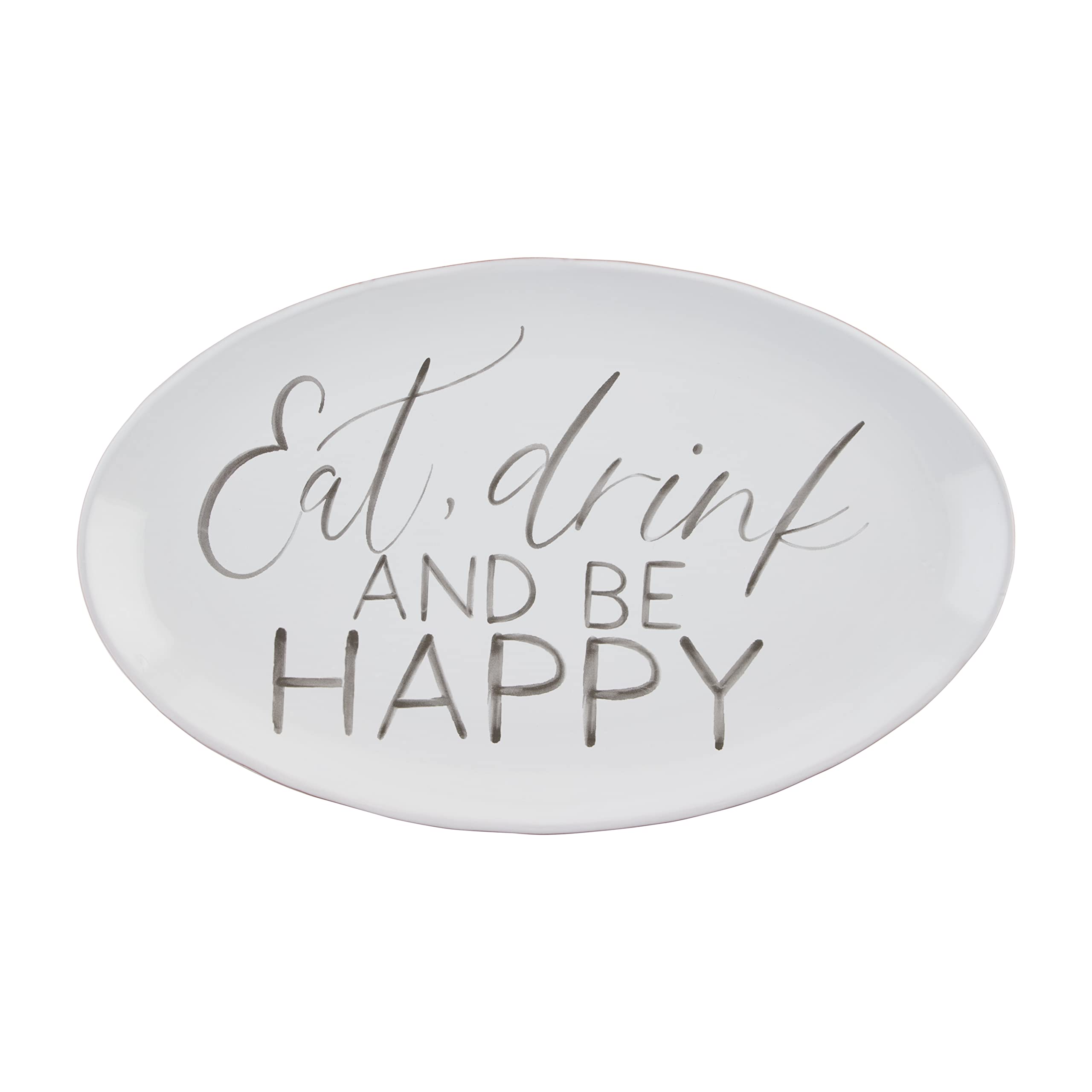 Mud Pie Eat, Drink and Be Happy Platter, 17.5" x 11", White