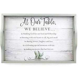 at Our Table We Believe Prayer Serving Tray with Slatted Wood Look 18"x 12" Rustic Farmhouse Modern Sage Green Leaves Decorative Large Platter