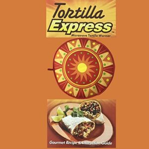 Tortilla Express- Microwave Tortilla Warmer