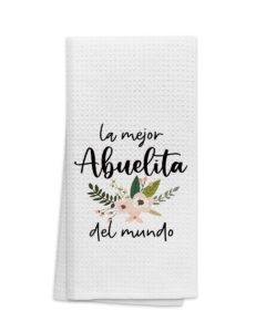 ohsul la mejor abuelita del mundo spanish highly absorbent kitchen towels dish towels dishcloth,world's best grandma hand towel tea towel for bathroom kitchen decor,grandma birthday