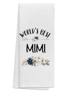 tunw best grandma kitchen towels 16″×24″,world’s best mimi floral soft and absorbent kitchen tea towel dish towels hand towels,birthday christmas thanksgiving for mimi grandma