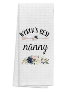 tunw best grandma kitchen towels 16″×24″,world’s best nanny floral soft and absorbent kitchen tea towel dish towels hand towels,birthday christmas thanksgiving for nanny grandma