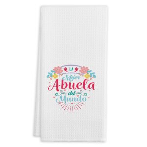 la mejor abuela del mumdo spanish latino kitchen towels tea towels,16 x 24 inches cotton modern dish towels dishcloths,dish cloth flour sack hand towel for farmhouse kitchen decor,gifts for grandma