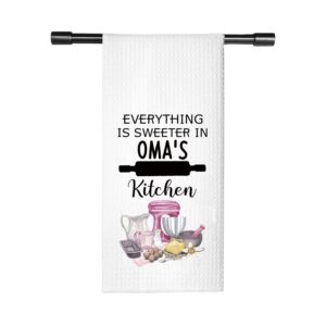 tsotmo oma gift oma everything is sweeter in oma’s kitchen grandma kitchen towel dish towel (sweeter oma)