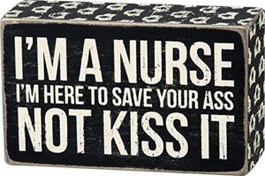 primitives by kathy box sign, 5-inch by 3-inch, i'm a nurse