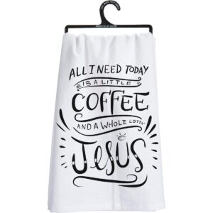 primitives by kathy 25519 lol made you smile dish towel, 28" by 28", a little coffee and a whole lot of jesus