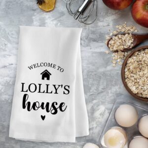 PXTIDY Lolly Grandma Gift Tea Towel Dish Towel Lolly Housewarming Gift First Home Gifts Home Owner Gift (Welcome to LOLLY'S House)