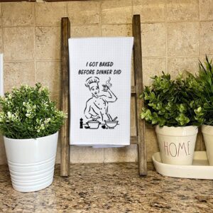 WCGXKO Funny Kitchen Towel I Got Baked Before Dinner Did Kitchen Decor Housewarming Gift (I GOT Baked)