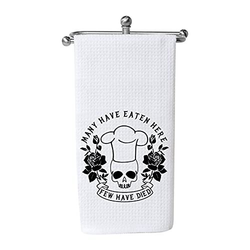 WCGXKO Funny Kitchen Towels Many Have Eaten Here Few Have Died Cute Housewarming Gift Novelty Dish Towel (Few Have Died Towel)